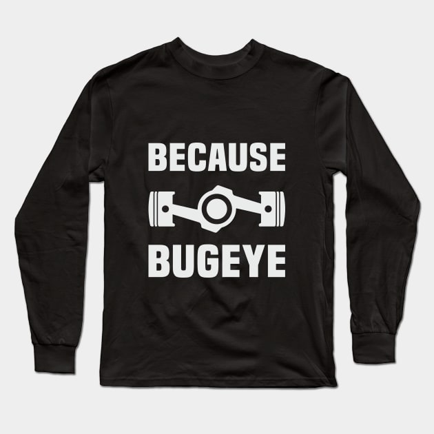 Subaru WRX - Impreza STI Bugeye Version 7 Boxer Engine JDM Car Long Sleeve T-Shirt by JDM-Rey